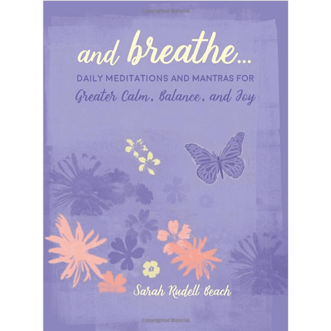 And Breathe... - Hardcover Book