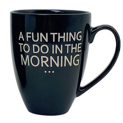 A Fun Thing to do in the Morning... Mug - Lady of the Lake