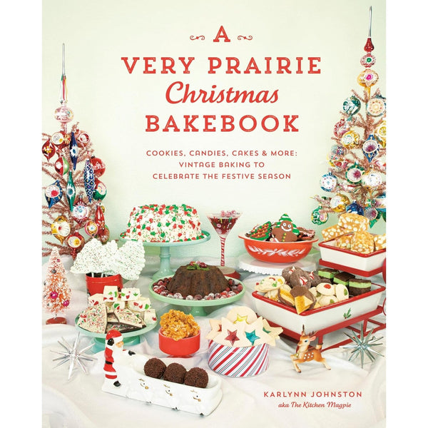 A Very Prairie Christmas Bakebook - Hardcover Book - Lady of the Lake