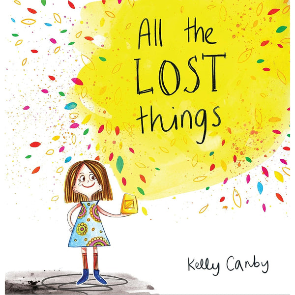 All the Lost Things - Hardcover Book