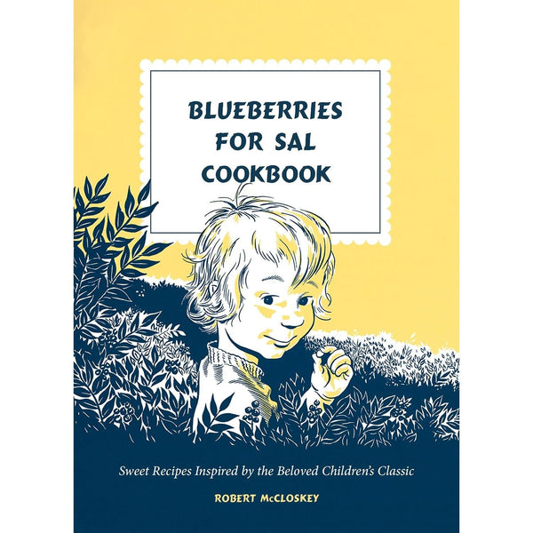 Blueberries For Sal Cookbook - Hardcover Book - Lady of the Lake
