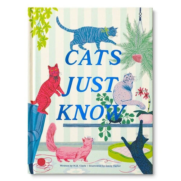 Cats Just Know - Hardcover Book - Lady of the Lake