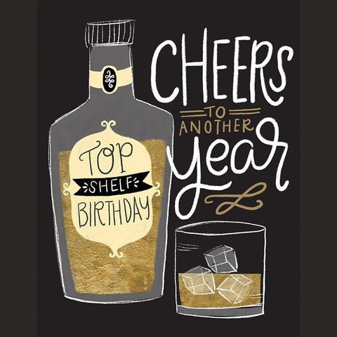 Cheers To Another Year - Greeting Card - Birthday