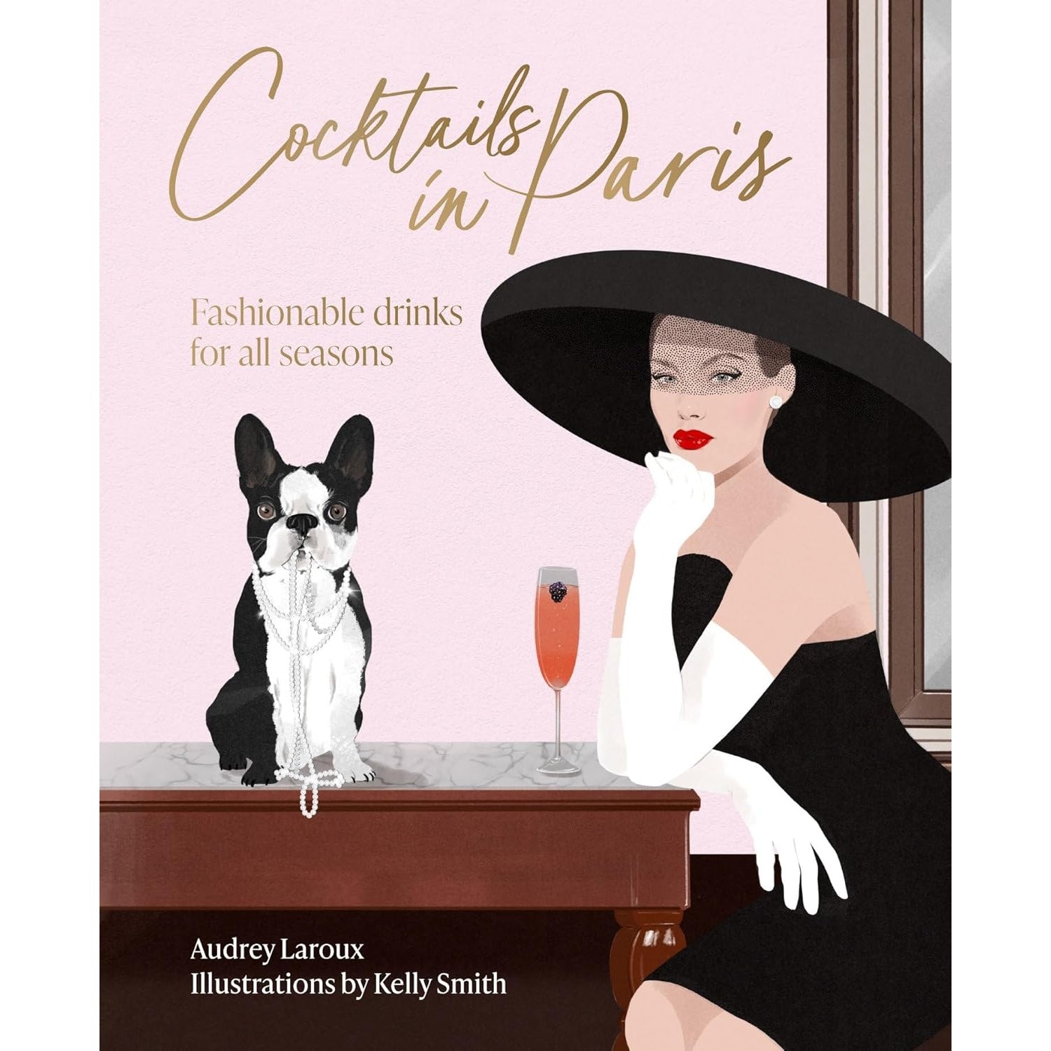 Cocktails In Paris - Hardcover Book