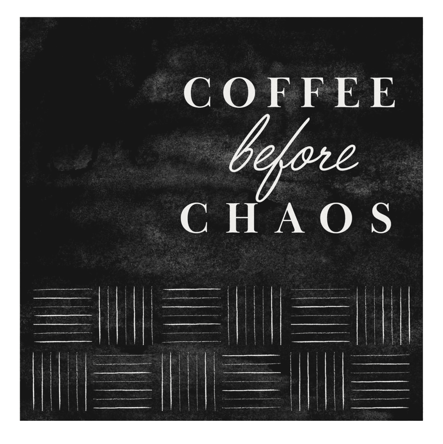 Coffee Before Chaos - Coaster