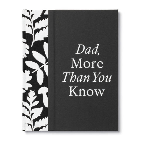 Dad, More Than You Know - Hardcover Book / Journal - Lady of the Lake