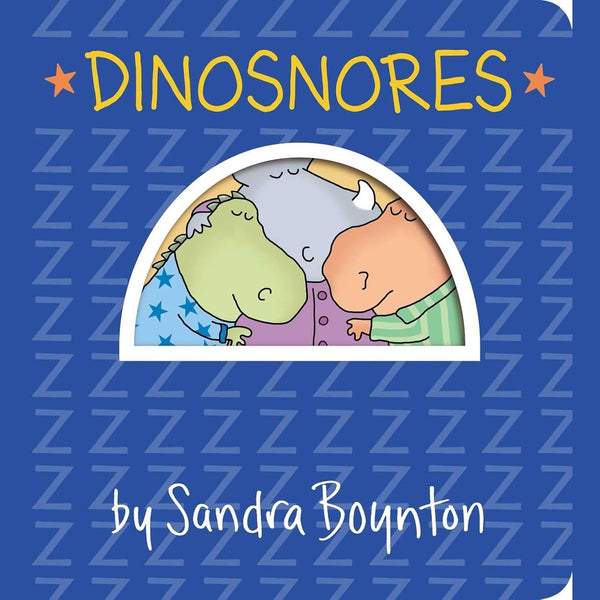 Dinosnores - Board Book