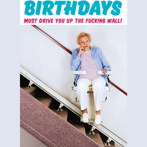 Drive Me Up The Wall - Greeting Card - Birthday