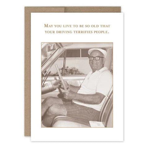 Driving Terrifies - Greeting Card - Birthday