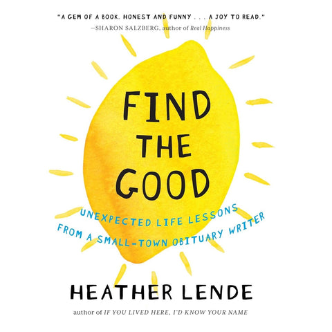 Find The Good - Hardcover Book - Lady of the Lake