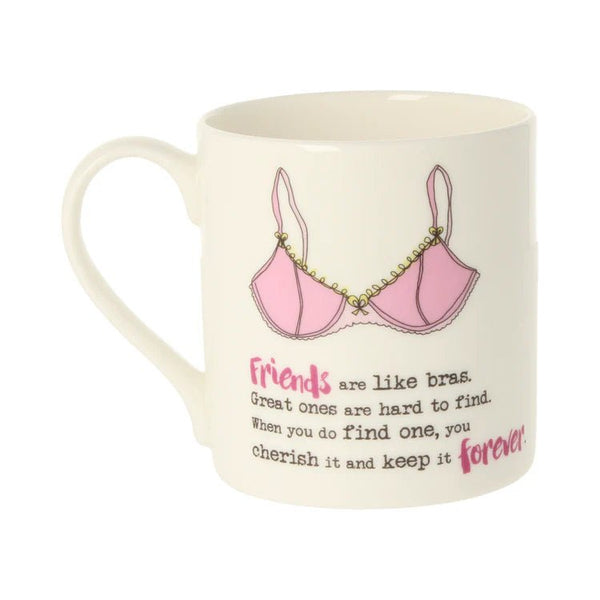 Friends Are Like Bras - Bone China Mug