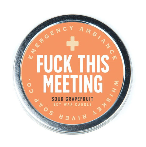 Fuck This Meeting - Emergency Ambiance Travel Tin Candle