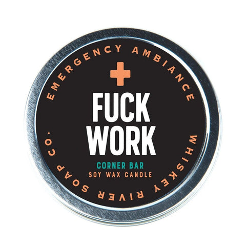 Fuck Work - Emergency Ambiance Travel Tin Candle