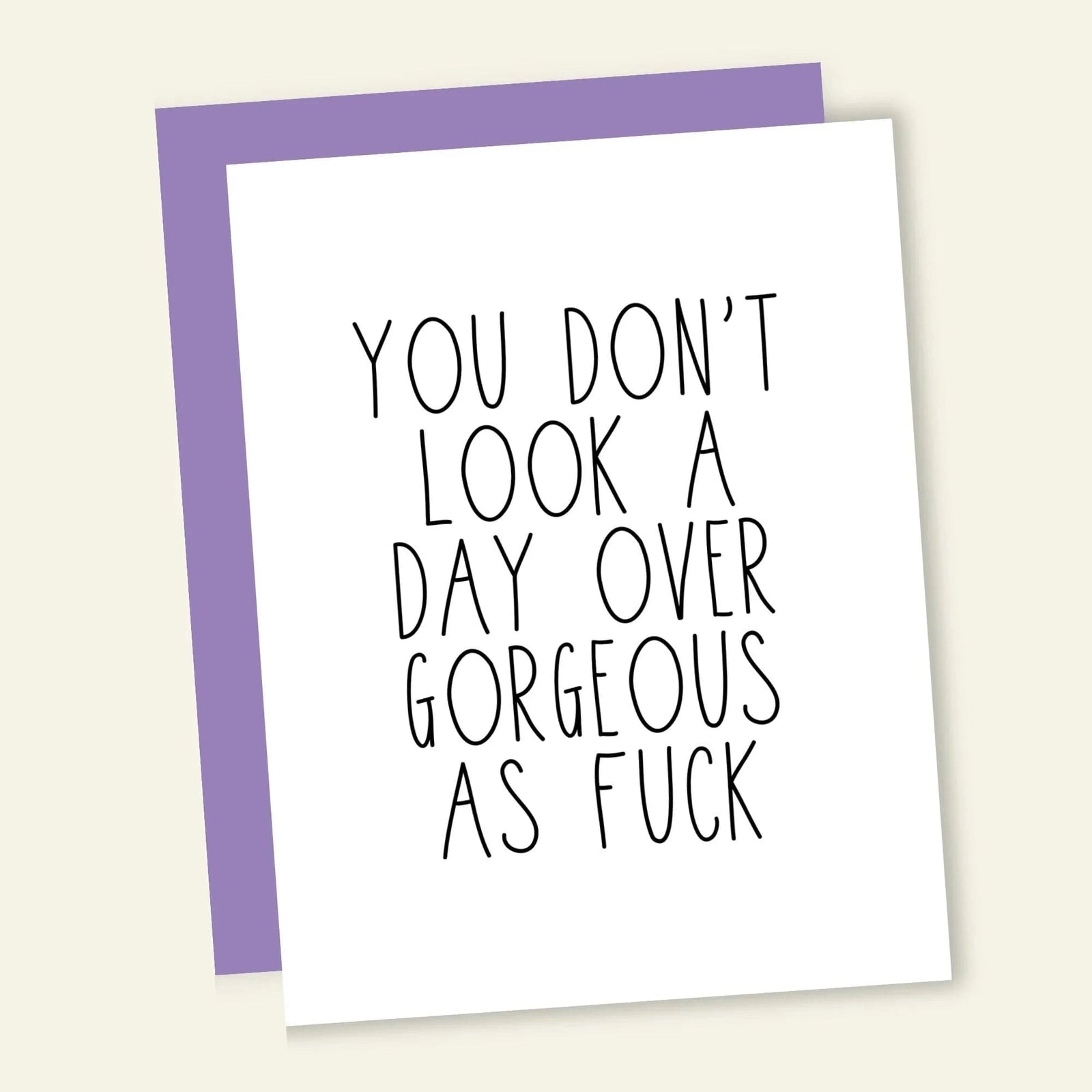 Gorgeous AF - Greeting Card - Birthday