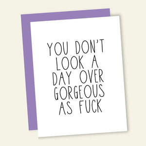 Gorgeous AF - Greeting Card - Birthday