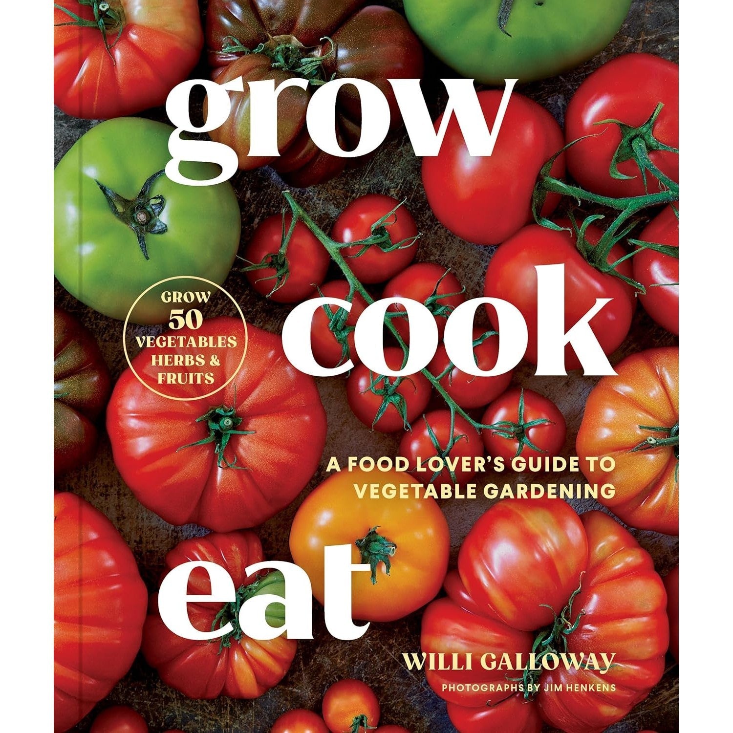 Grow Cook Eat - Paperback Book - Lady of the Lake