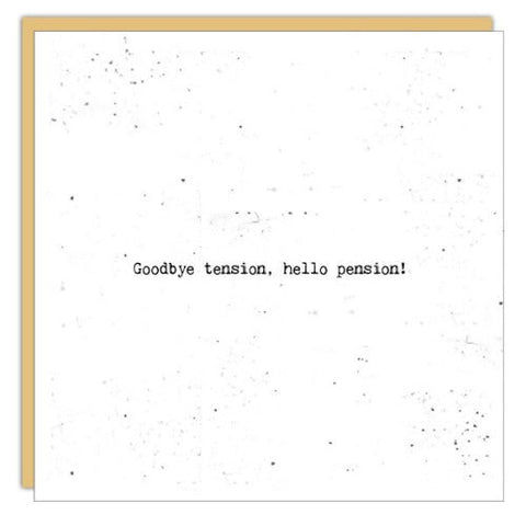 Hello Pension - Greeting Card - Retirement