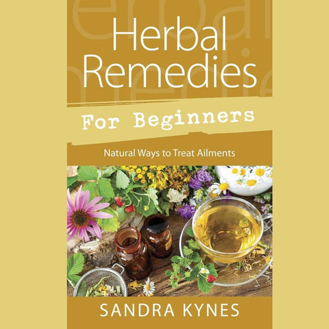 Herbal Remedies For Beginners - Paperback Book - Lady of the Lake
