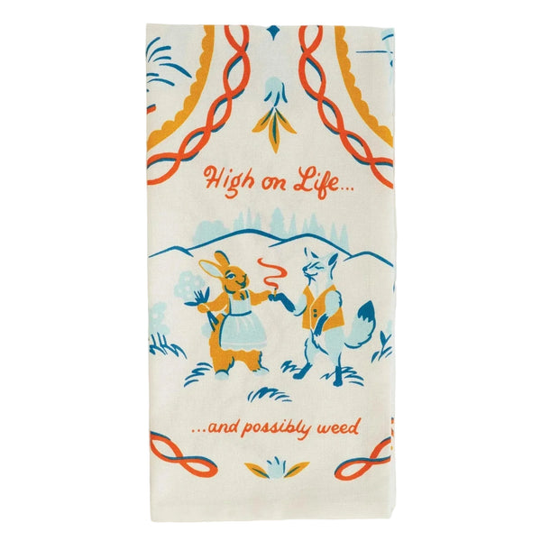 High On Life... And Possibly Weed - Tea Towel - Lady of the Lake