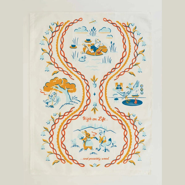 High On Life... And Possibly Weed - Tea Towel - Lady of the Lake