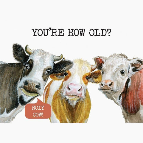 Holy Cow - Greeting Card - Birthday