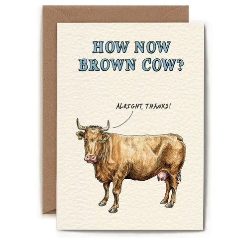 How Now Brown Cow - Greeting Card - Birthday