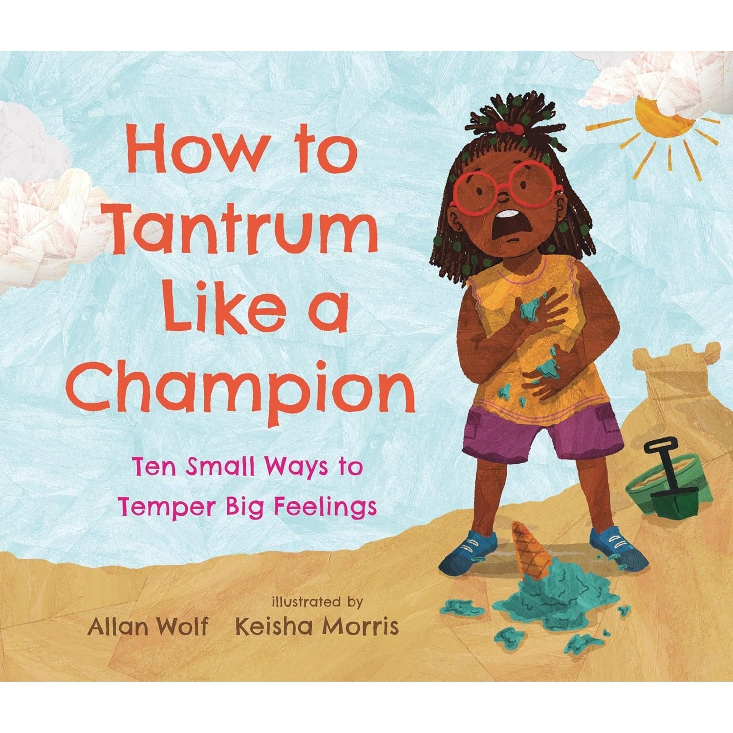 How To Tantrum Like A Champion - Hardcover Book