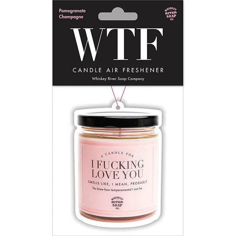 I Fucking Love You - Air Freshener