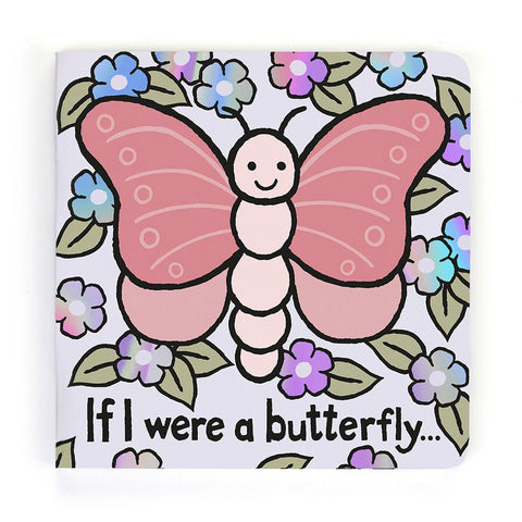 If I Were A Butterfly - Hardcover Book