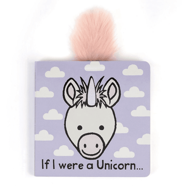 If I Were A Unicorn - Board Book - Lady of the Lake
