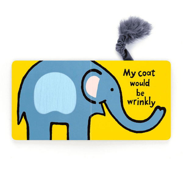If I Were An Elephant - Board Book - Lady of the Lake