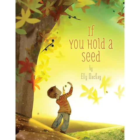 If You Hold A Seed - Paperback Book - Lady of the Lake