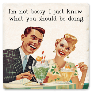 I'm Not Bossy - Witty Coaster