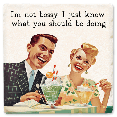 I'm Not Bossy - Witty Coaster