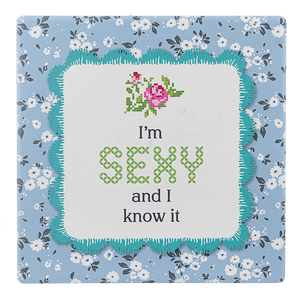I'm Sexy And I know It - Coaster - Lady of the Lake