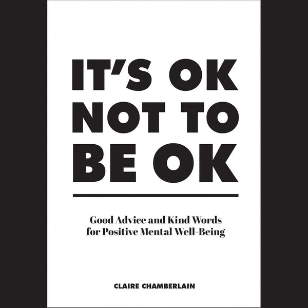 It's OK Not To Be OK - Hardcover Book - Lady of the Lake