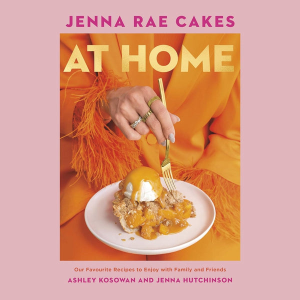 Jenna Rae Cakes At Home - Hardcover Book - Lady of the Lake