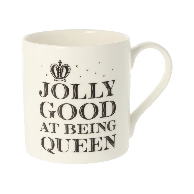 Jolly Good At Being Queen - Bone China Mug