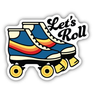 Let's Roll Sticker