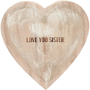 Love You Sister - 4" Wood Keepsake Dish - Lady of the Lake