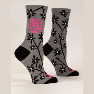 Most Likely To Say It To Your Face Women's Crew Socks