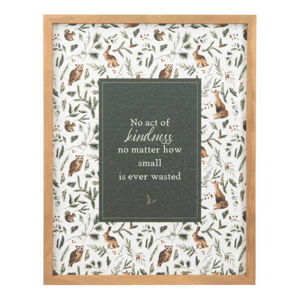 No Act of Kindness - Woodland Wall Plaque