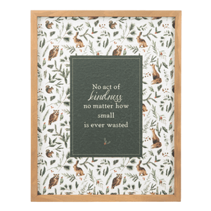 No Act of Kindness - Woodland Wall Plaque