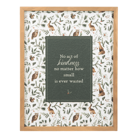 No Act of Kindness - Woodland Wall Plaque