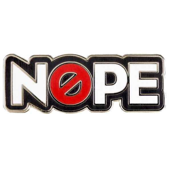 Nope Enamel Pin - Lady of the Lake