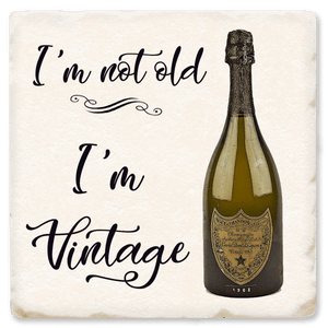Not Old I’m Vintage - Witty Coaster - Lady of the Lake