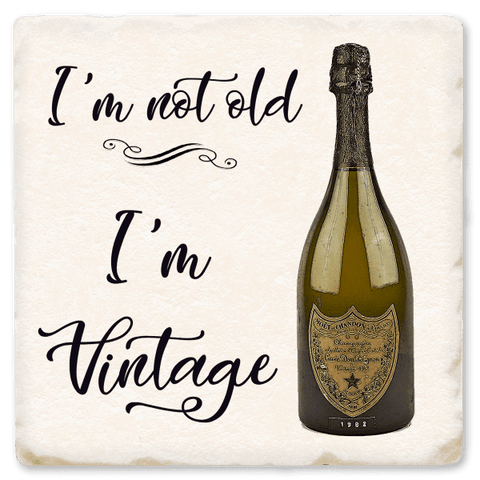 Not Old I’m Vintage - Witty Coaster - Lady of the Lake