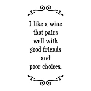 Poor Choices - Witty Tea Towel - Lady of the Lake
