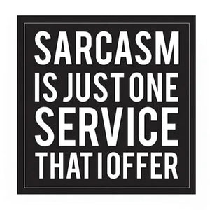 Sarcasm - Paper Napkins - Lady of the Lake