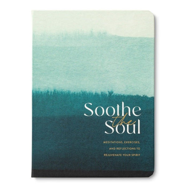 Soothe The Soul - Hardcover Book